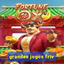 grandes jogos friv